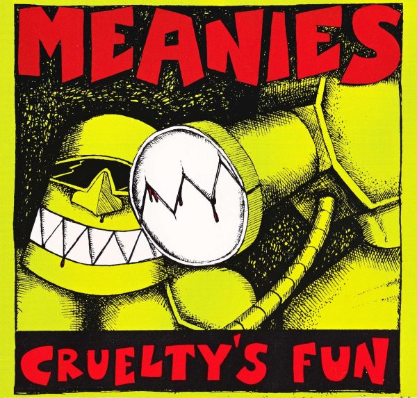 Tym records 034 The Meanies  Cruelty s Fun  7 inch Sale